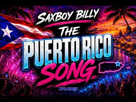 The Puerto Rico Song — Saxboy Billy