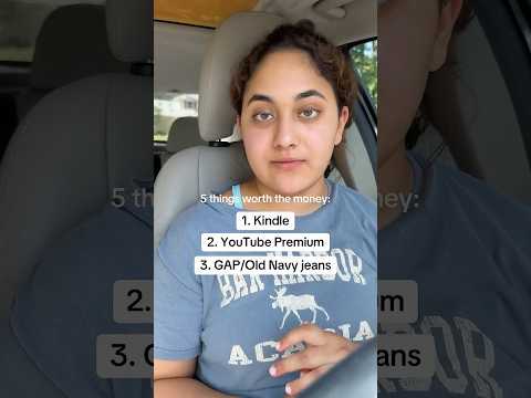5 Things Worth the Money