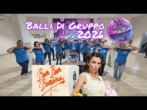 BAM BAM BAMBINA  || Elettra Lamborghini || Coreo AMA Dance || Balli di Gruppo 2026