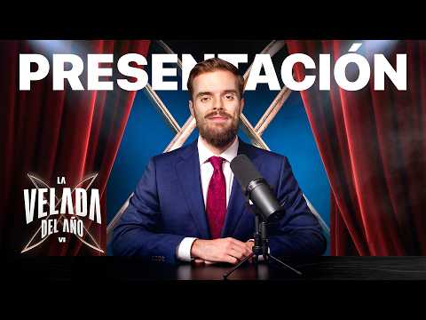 La Velada del Año VI